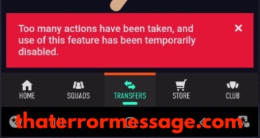 Too Many Actions Have Been Taken Fifa 21