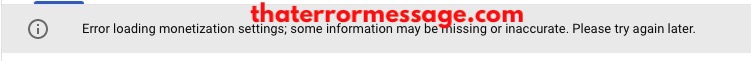 Error Loading Monetization Settings Youtube