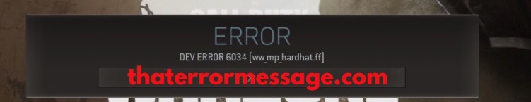 Dev Error 6034 Hardhat Ff Call Of Duty