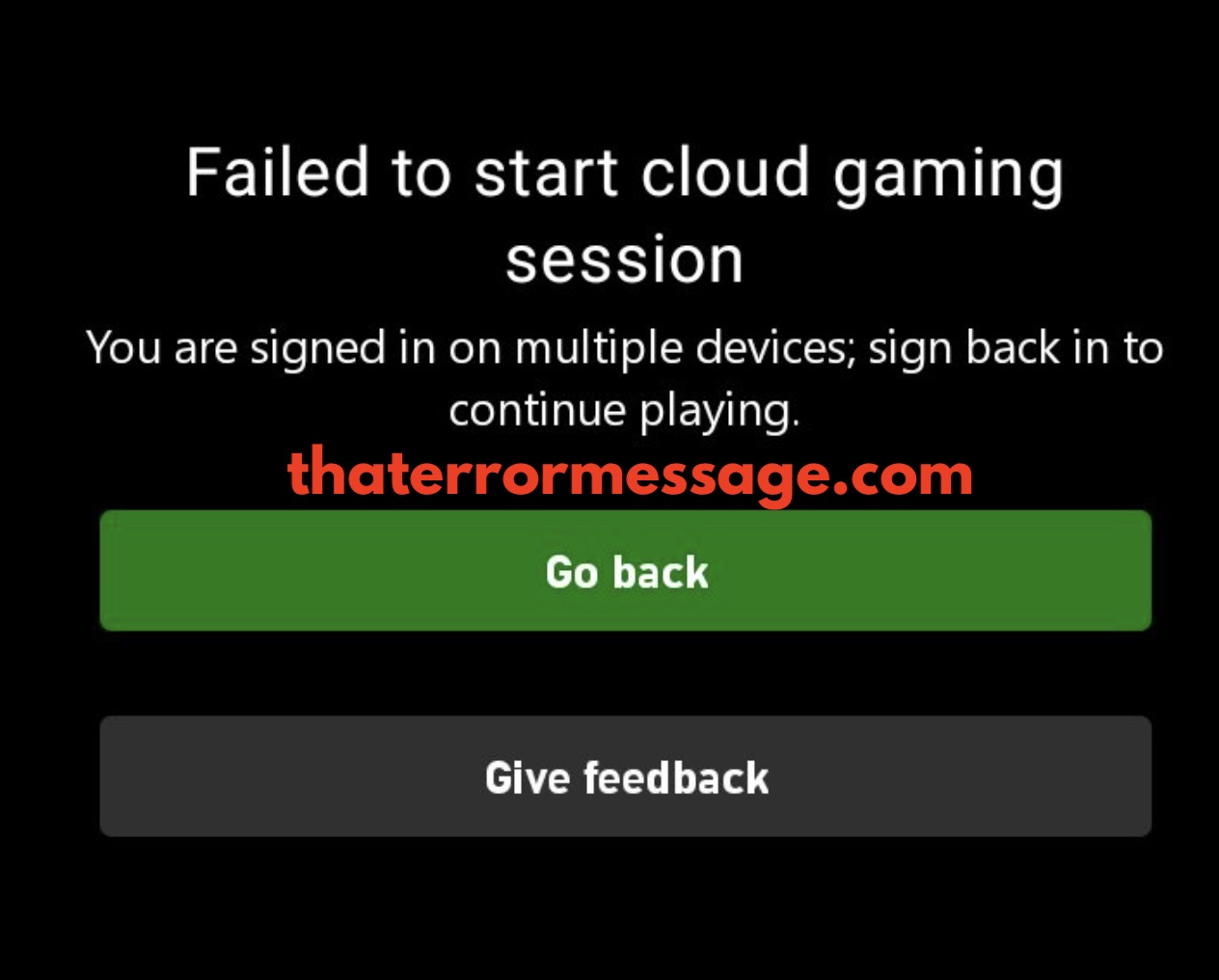 Failed To Start Cloud Gaming Session Game Pass App Xbox