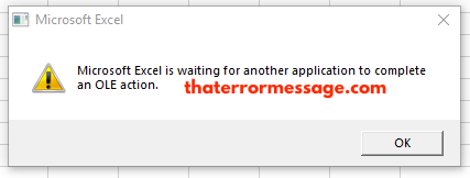 Micosoft Excel Is Waiting For Another Application Ole Action