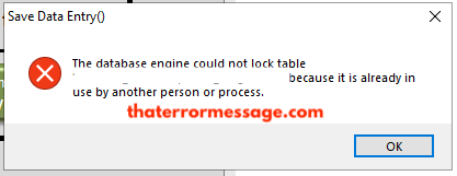 Database Engine Could Not Lock Table In Use Another Person