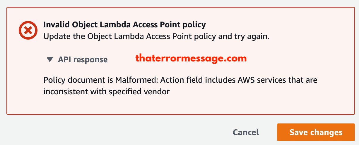 Invalid Object Lambda Access Point Policy Aws