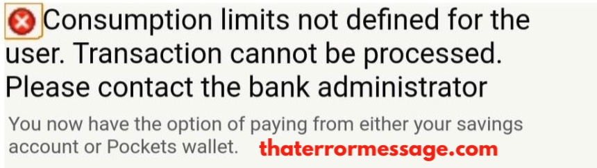 Consumption Limits Not Defined For The User Bank