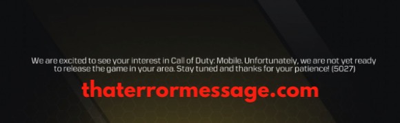 We Are Not Yet Ready To Release The Game In Your Area 5027 Call Of Duty Mobile
