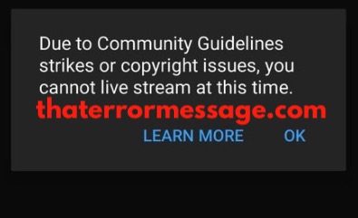 Due To Community Guidelines Strikes Or Copyright Issues You Cannot Live Stream Youtube