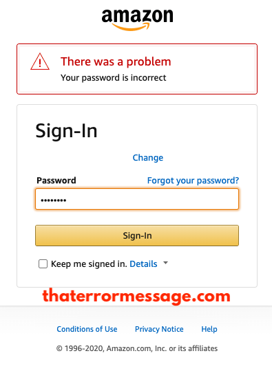 Amazon There Was A Problem Your Password Is Incorrect