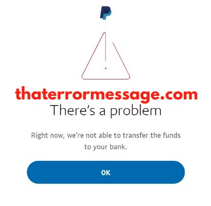 Not Able To Transfer The Funds To Your Bank Paypal