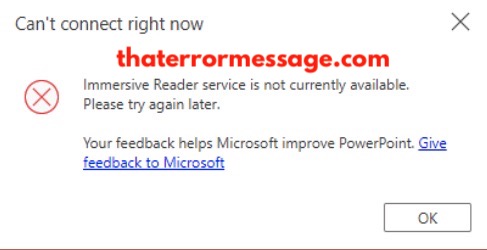 Immersive Reader Service Is Not Available