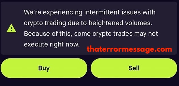 Intermittent Issues With Crypto Trading Robinhood