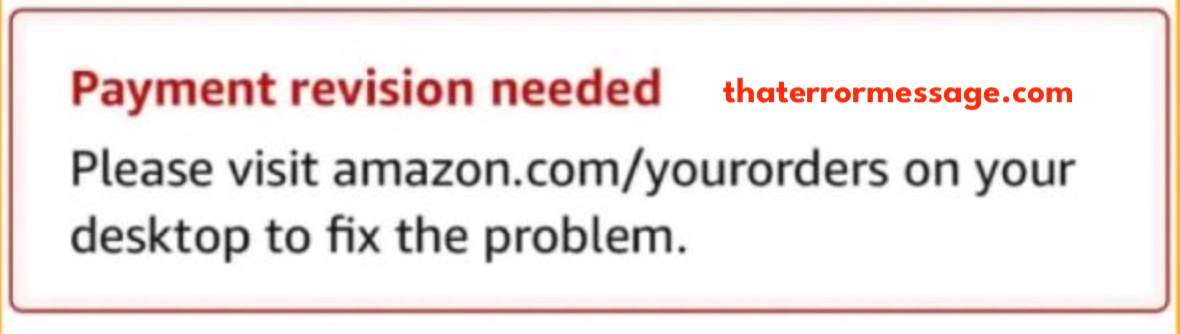 Payment Revision Needed Amazon