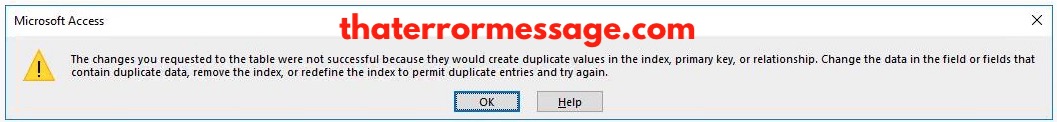 Changes You Requested To The Table Were Not Successful Microsoft Access