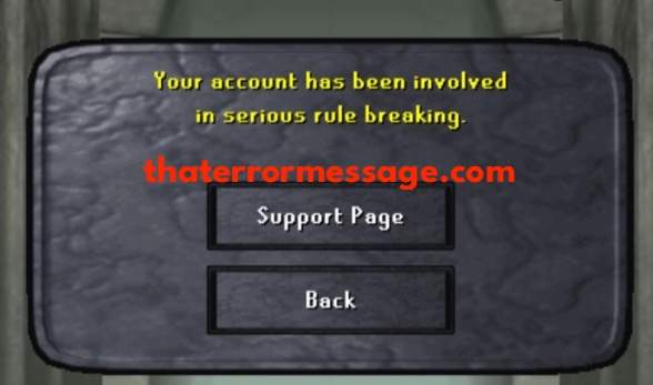 Your Account Has Been Involved In Serious Rule Breaking Rune Scape
