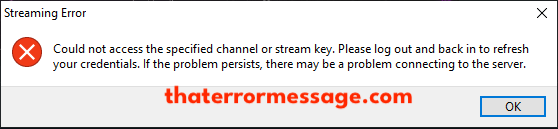 Could Not Access The Specified Channel Or Stream Key Streamlabs