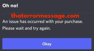 An Issue Has Occurred With Your Purchase Discord
