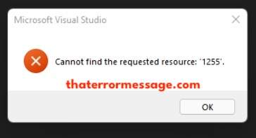 Cannot Find The Requested Resource 1255 Microsoft Visual Studio