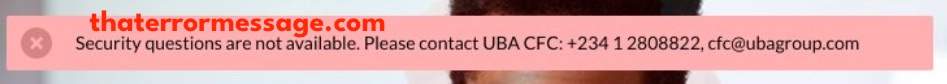 Security Questions Are Not Available United Bank For Africa Uba