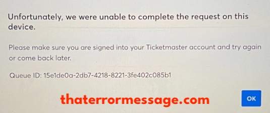 Unable To Complete The Request On This Device Ticketmaster