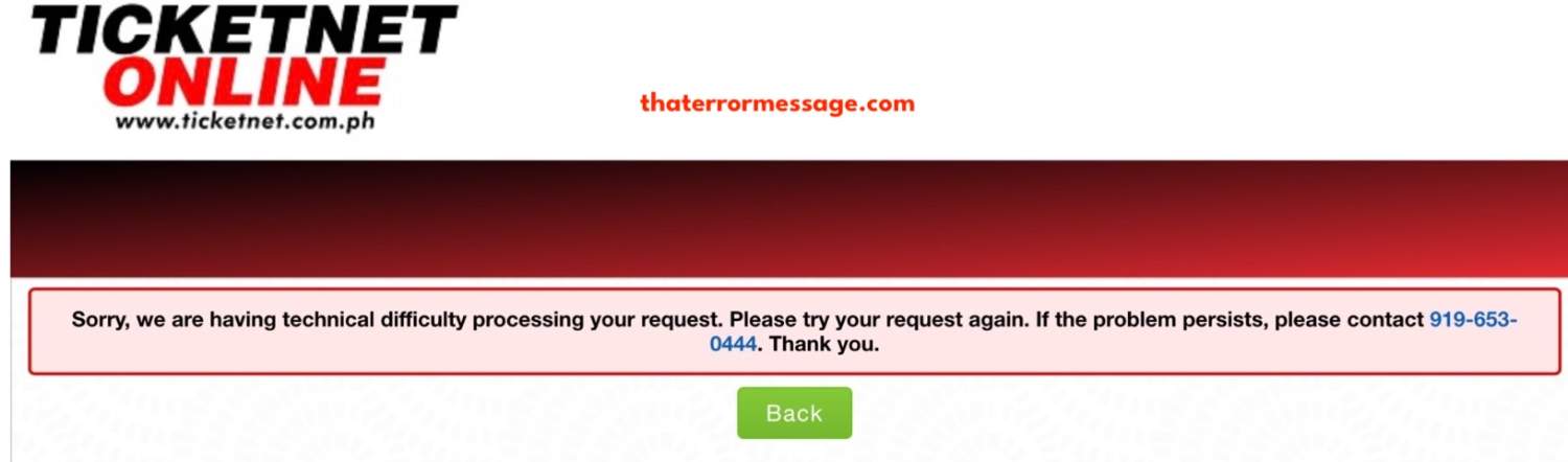 Technical Difficulty Processing Your Request Ticketnet Online