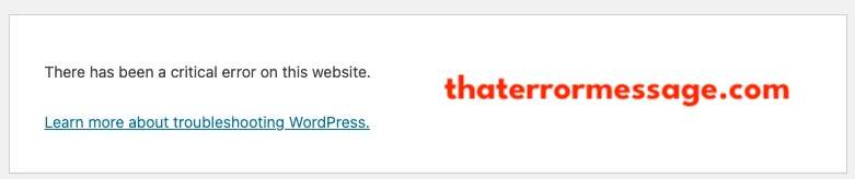 There Has Been A Critical Error On This Website Wordpress