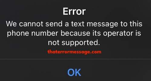 Cannot Send A Text Message To This Phone Number Because Its Operator Is Not Supported Twitter