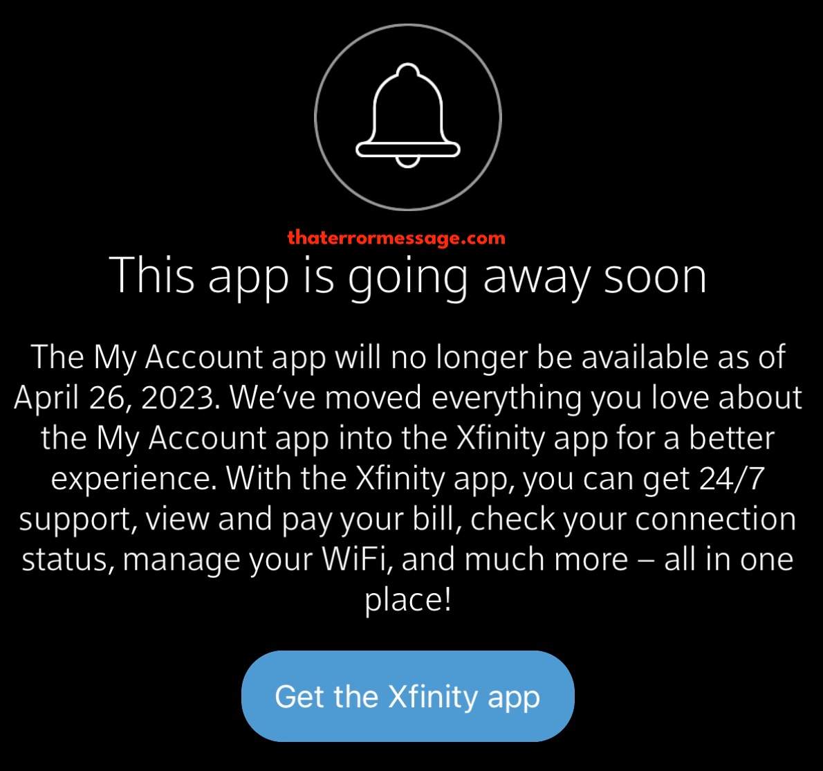 Xfinity My Account App Going Away