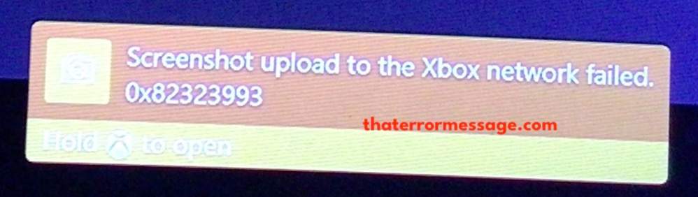 Screenshot Upload To The Xbox Network Failed 0x82323992