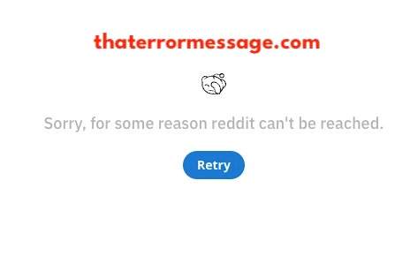 Sorry For Some Reason Reddit Cant Be Reached