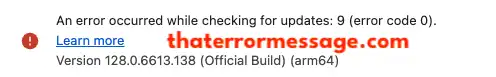 Google Chrome An Error Occurred Checking For Updates Code 0 9
