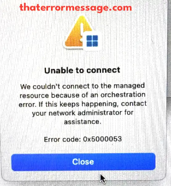 Unable To Connect 0x5000053 Windows App Macos