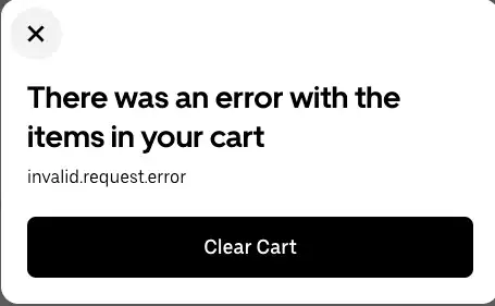 Error With Items In Your Cart Uber Eats