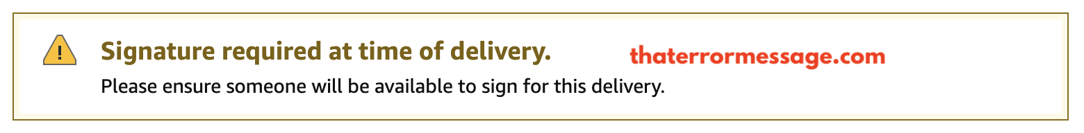Amazon Signature Required At Time Of Delivery