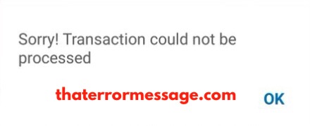 Transaction Could Not Be Processed Airtel