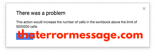 The Action Would Increase The Number Of Cells In The Workbook Above The Limit Google Sheets