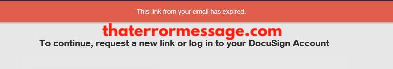 The Link From Your Email Has Expired Docusign