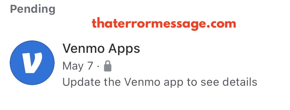 Pending Update The Venmo App To See Details