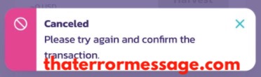 Canceled Please Try Again And Confirm The Transaction Pancakeswap