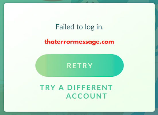 Failed To Login Pokemon Go