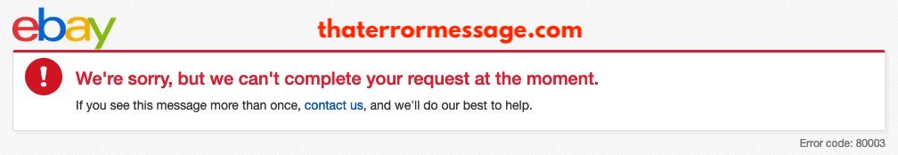 Cant Complete Your Request At The Moment Error Code 80003 Ebay
