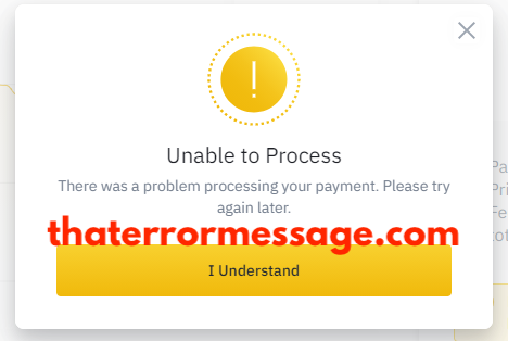 Problem Proessing Your Payment Binance