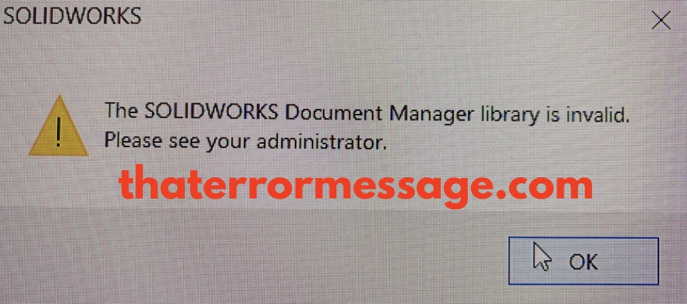 Solidworks Document Manager Library Is Invalid