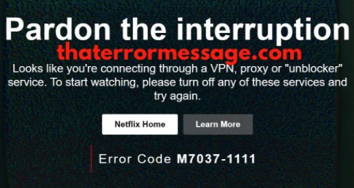 Error Code M7037 1111 Vpn Netflix