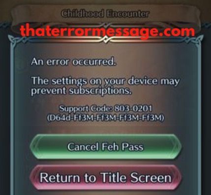 Error Occurred Code 803 0201 Fire Emblem Heroes