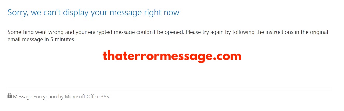 We Cant Display Your Message Right Now Encryption O365