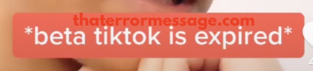 Beta Tiktok Is Expired