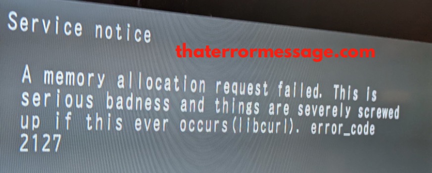 A Memory Allocation Request Failed Error Code 2127 Sony Tv
