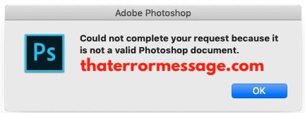 Could Not Complete Your Request Because It Is Not A Valid Photoshop Document