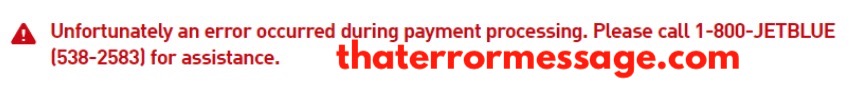 Error Occurred During Payment Processing Jetblue