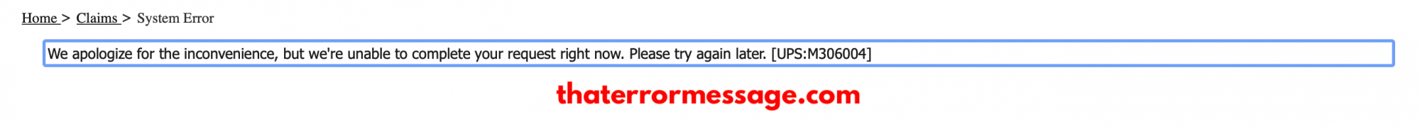 Unable To Complete Your Request Right Now M306003 Ups