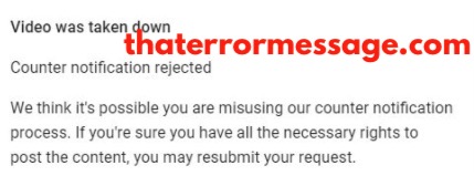 We Think Its Possible You Are Misusing Our Counter Notification Process Youtube